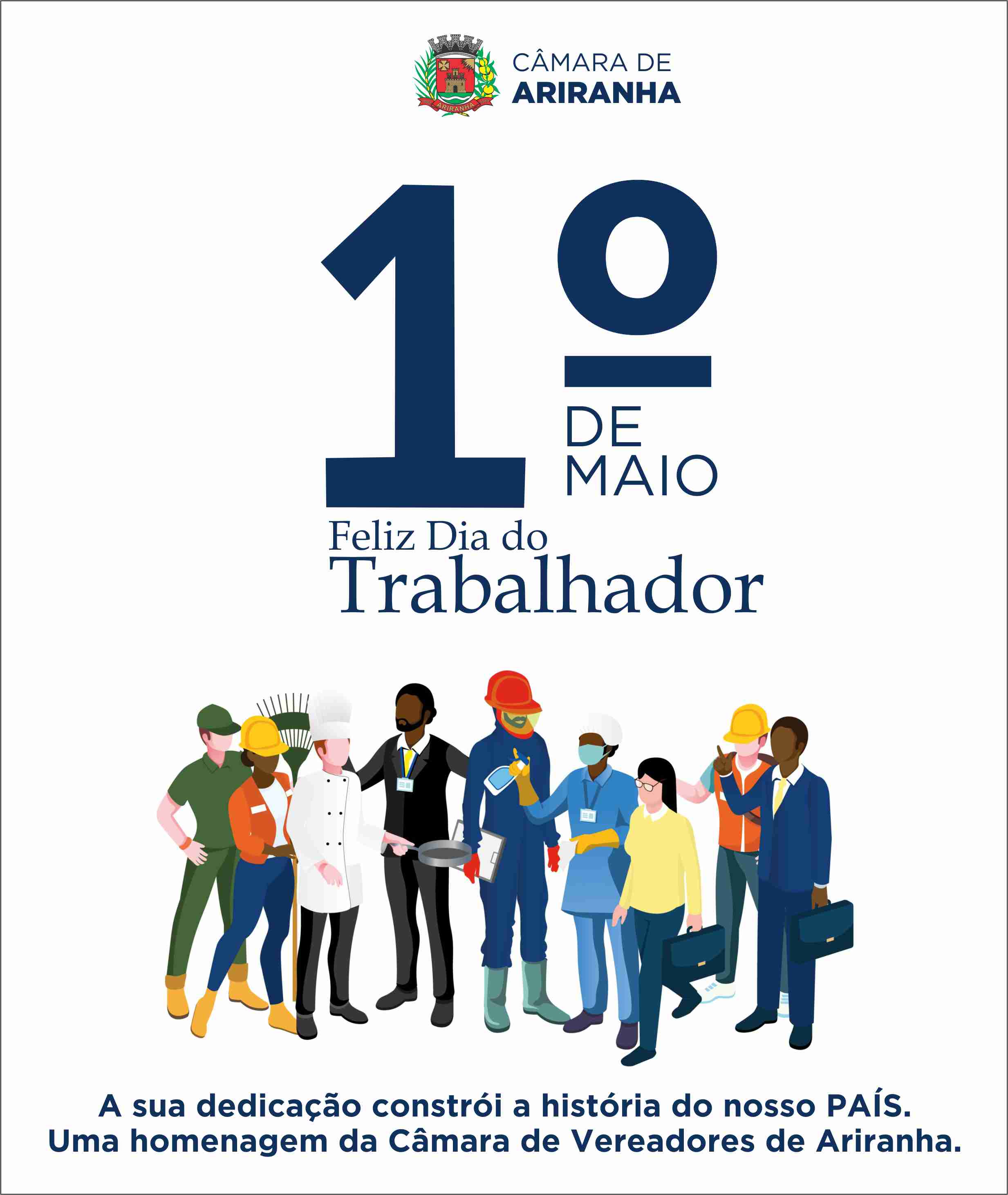 Feliz Dia do Trabalhador 